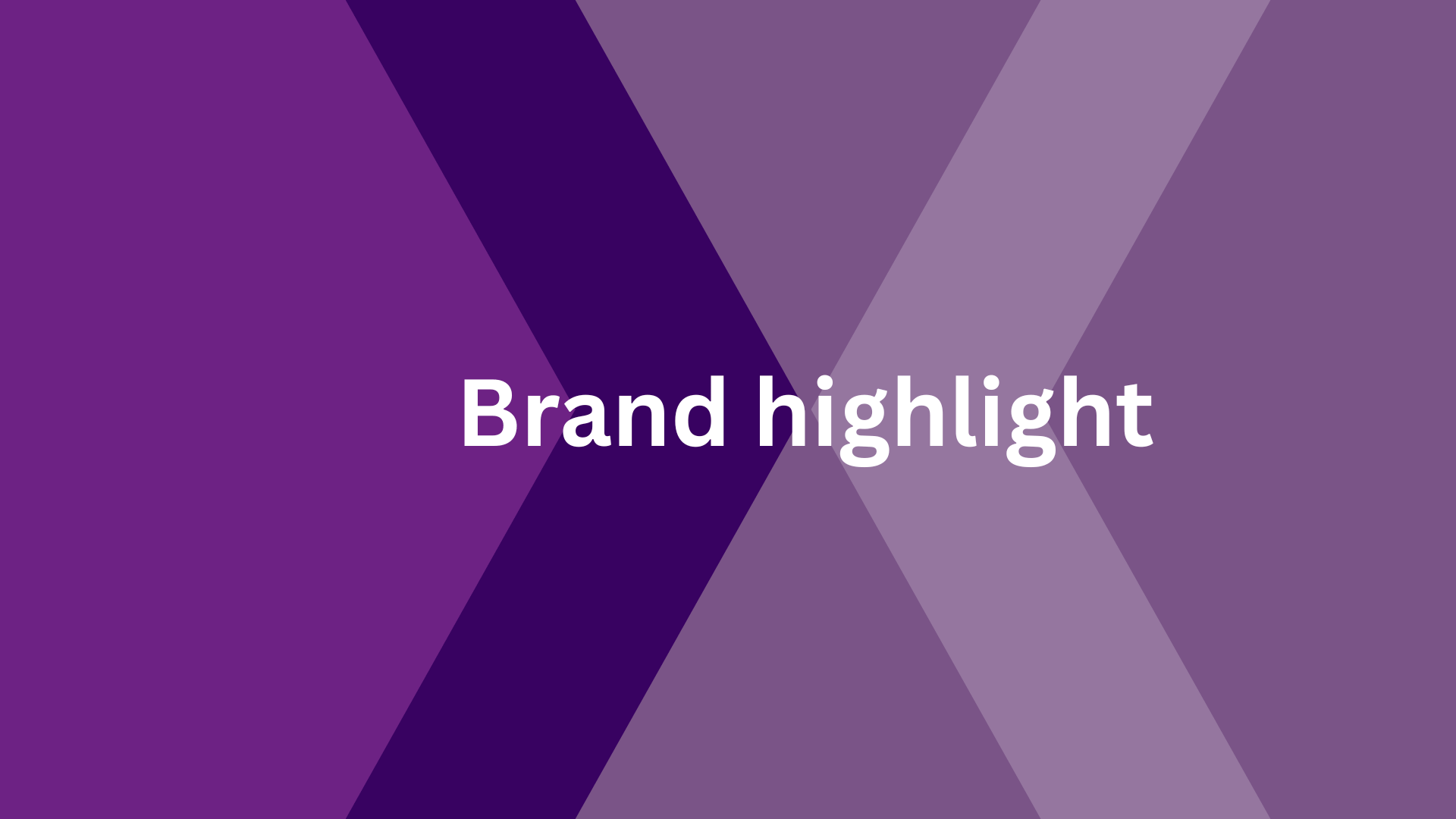 Brand Highlight Package
